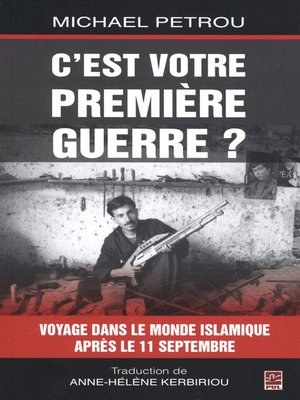 cover image of C'est votre première guerre?